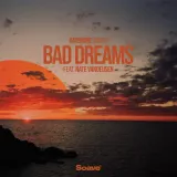 caratula de Bad Dreams (feat. Nate VanDeusen)
