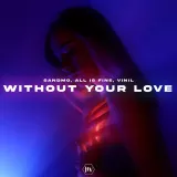 caratula de Without Your Love