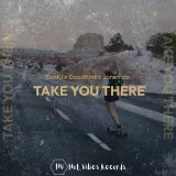 caratula de Take You There