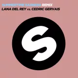 caratula de Summertime Sadness (Lana Del Rey Vs. Cedric Gervais) (Cedric Gervais Remix)