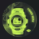 caratula de It's That Time (FISHER Remix)