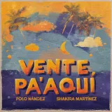 caratula de Vente Pa' Aquí