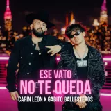 caratula de Ese Vato No Te Queda