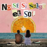 caratula de No Sé Si Salga El Sol (Remix)